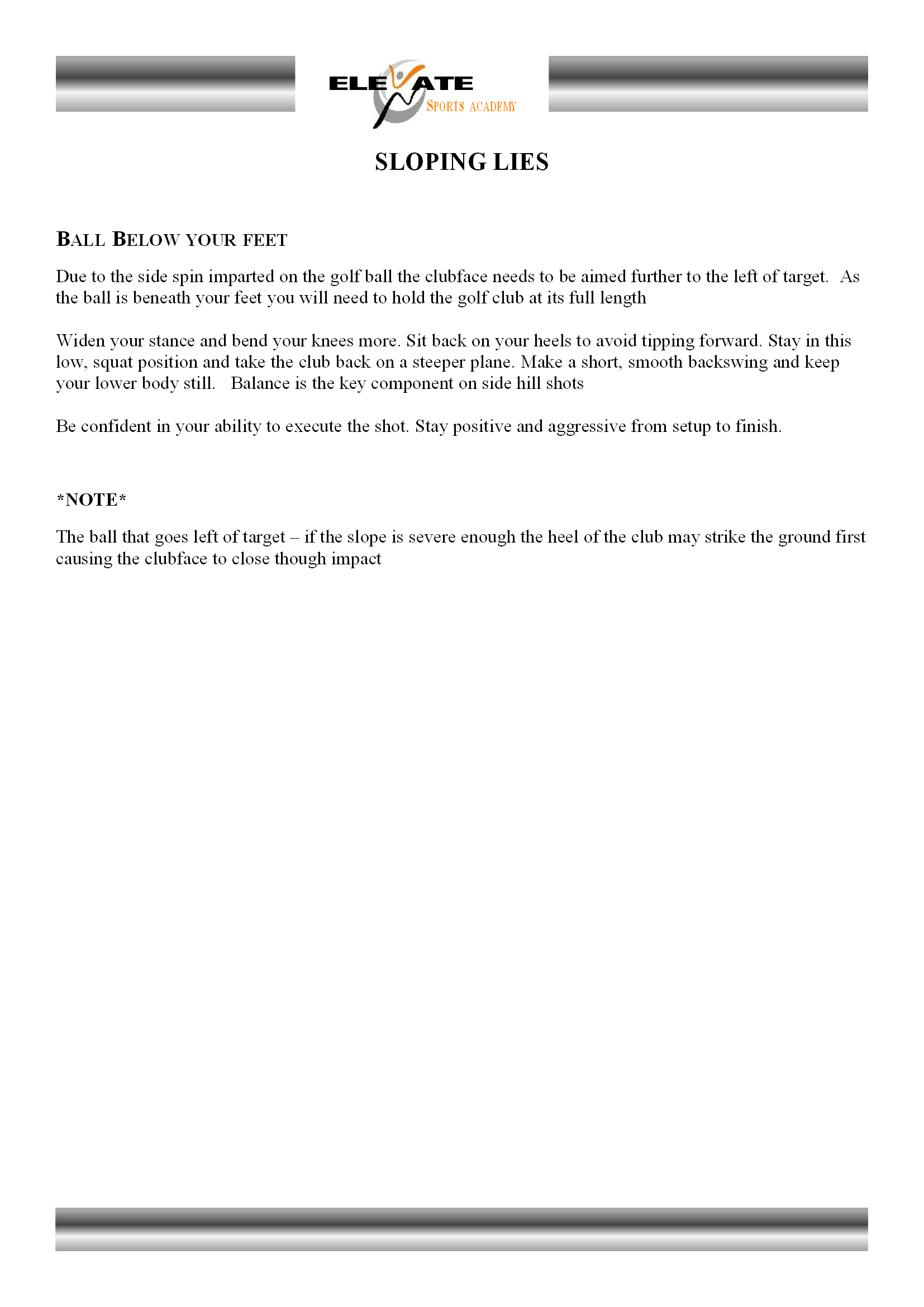 sloping lies ball beneath your feet2